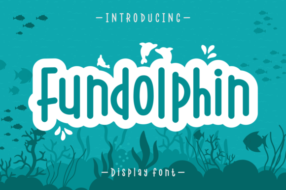 Fundolphin: A Fresh Display Font for Modern Web Design