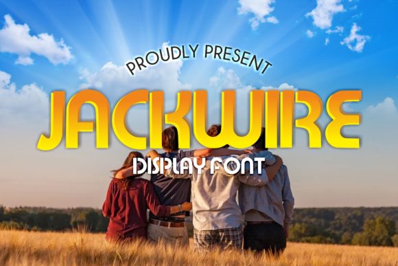 Jackwire: A Display Font That Makes Your Brand Stand Out