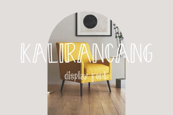Kalirancang: A Warm, Casual Display Font for Digital Branding