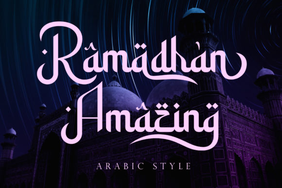 Ramadhan Amazing: A Display Font That Makes Your Brand Feel Intentional